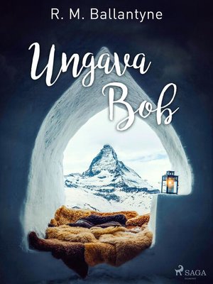cover image of Ungava Bob